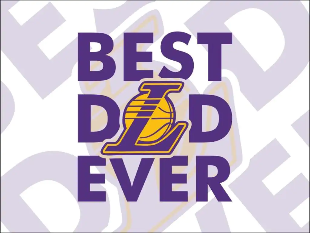 Lakers Best Dad Ever SVG T-Shirt