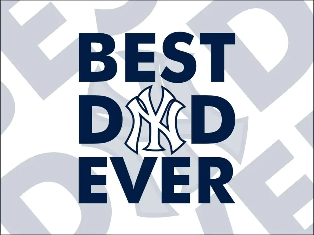 New York Yankees Best Dad Ever SVG